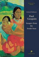 Paul Gauguin: Images from the South Seas (Pegasus Library) 3791316737 Book Cover