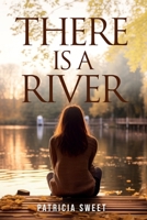 There is a River 196310238X Book Cover