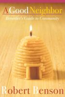 Good Shepherd: Benedict's Guide to Community 1557255822 Book Cover