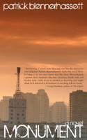 Monument : a novel 0973955848 Book Cover