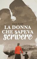 La donna che sapeva scrivere 1533095493 Book Cover