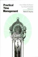 Crisp: Practical Time Management: How to Make the Most of Your Most Perishable Resource (Crisp Professional Series) 1560520183 Book Cover