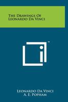 Drawings of Leonardo Da Vinci [by Charles Lewis Hind] 0486219453 Book Cover