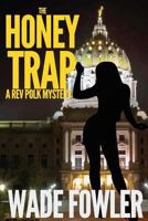 The Honey Trap: A Rev Polk Mystery 1620066815 Book Cover