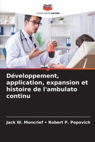 Développement, application, expansion et histoire de l'ambulato continu 6205321912 Book Cover