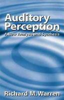 Auditory Perception: A New Analysis and Synthesis 0521587832 Book Cover