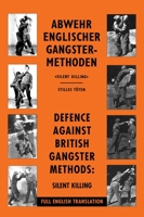 Defence Against British Gangster Methods: Abwehr Englischer Gangster-Methoden 1474538347 Book Cover
