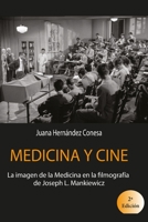 Cine y Medicina: La imagen de la Medicina en la filmograf�a de Joseph L. Mankiewicz B093B2L2DW Book Cover