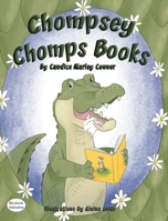 Chompsey Chomps Books 1643724916 Book Cover