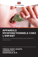 Appareils Myofonctionnels Chez l'Enfant (French Edition) 6208213010 Book Cover