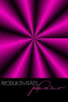Produktivit�tsplaner: Undatierter Tagesplaner I Design Schwarz Pink I Terminkalender, wichtige Ziele, To-Do-Liste, Zeitmanagement, Notizen I Journal f�r privaten & beruflichen Erfolg I Ohne Kalendariu 1706217366 Book Cover