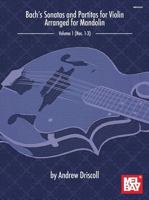 Bach's Sonatas and Partitas for Solo Violin Arranged for Mandolin 0786685794 Book Cover