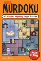 Murdoku Volume 2: Back In Time