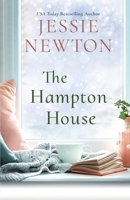 The Hampton House: A Sweet Romantic Women's Fiction Novel 1638763755 Book Cover