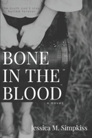 Bone in the Blood B08QWBXYVT Book Cover