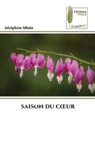 Saison Du Coeur (French Edition) 6208853273 Book Cover
