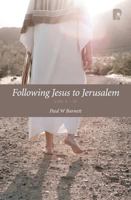 Following Jesus to Jerusalem 1842277677 Book Cover