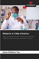 Malaria in Côte d'Ivoire 6205613441 Book Cover