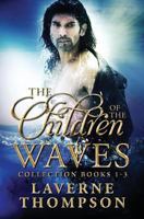 The Children of the Waves Collection 1533696004 Book Cover