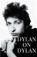 Bob Dylan: The Essential Interviews 0340923148 Book Cover