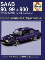 Saab 90, 99 and 900 Service and Repair Manual (Haynes Service & Repair Manuals) 1859600646 Book Cover