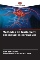 Méthodes de traitement des maladies cardiaques (French Edition) 6203329592 Book Cover