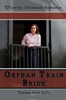 Orphan Train Bride 1481165941 Book Cover