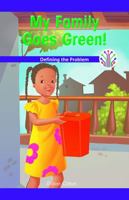 Mi Familia Se Vuelve Ecologica!: Definir El Problema (My Family Goes Green!: Defining the Problem) 150813782X Book Cover