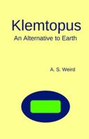 Klemtopus: An Alternative to Earth B0FZBQLXTJ Book Cover