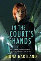 In The Court's Hands 1781998027 Book Cover