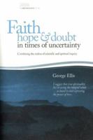 Faith Hope & Doubt in Times of Uncertainty 0980325811 Book Cover