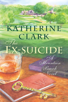 The Ex-Suicide: A Mountain Brook Novel 1611177766 Book Cover