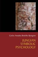 Jungian Symbolic Psychology 188860249X Book Cover