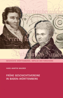 Fruhe Geschichtsvereine in Baden-Wurttemberg 3170376675 Book Cover