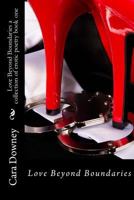 Love Beyond Boundaries, Book 1 1515148882 Book Cover