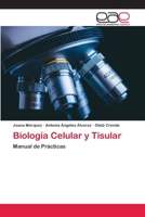 Biología Celular y Tisular 6202810726 Book Cover