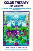 Color Therapy for Children 0943299926 Book Cover