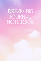 Dream Big Journal Notebook: A Guided Notebook Diary With Prompts To Record All Your Dreams 1692497006 Book Cover