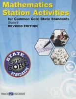 Common Core State Standards Station Activities Gr 6, Revised Edition 0825174244 Book Cover