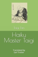 Haiku Master Taigi 1738746615 Book Cover