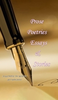 Prose, Poetries, Essays & Stories: A Glimpse To Youth B0G75XNQX3 Book Cover