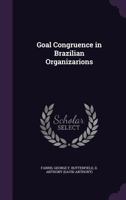 Goal Congruence in Brazilian Organizarions 1342365577 Book Cover