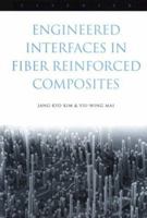 Engineered Interfaces in Fiber Reinforced Composites 0080426956 Book Cover