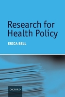 Research for Health Policy 0199549338 Book Cover