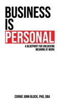 Business is Personal 1922456403 Book Cover