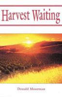 Harvest Waiting 0570099366 Book Cover