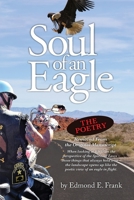 Soul of an Eagle: The Poetry 1734836725 Book Cover
