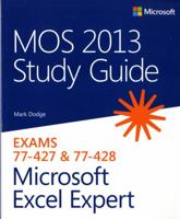 MOS 2013 Study Guide for Microsoft Excel Expert 073566921X Book Cover