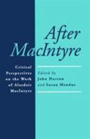 After Macintyre: Critical Perspectives on the Work of Alasdair Macintypr 0268006431 Book Cover