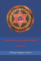 The Rite of Vajrayogini Drubchö B0CHLCF7M9 Book Cover